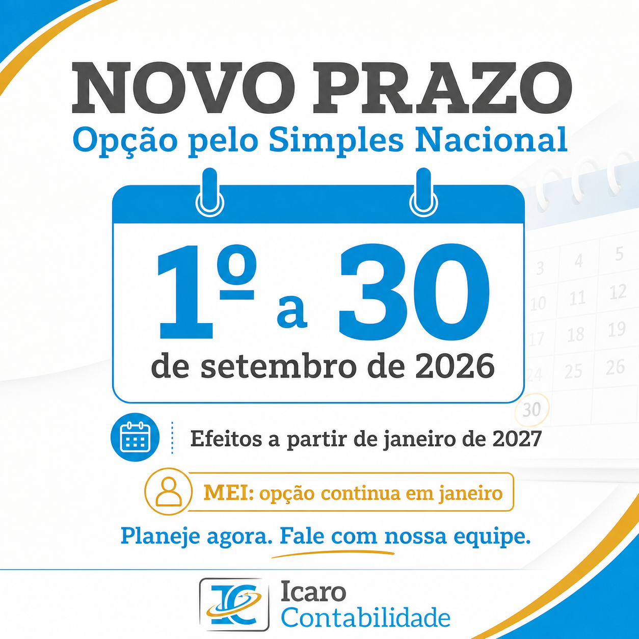 You are currently viewing Simples Nacional 2027: prazo aberto em setembro e decisão sobre IBS/CBS